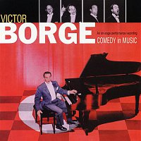 Victor Borge – Comedy in Music