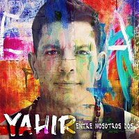 Yahir – Entre Nosotros Dos