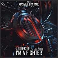 Hardfunction, Lea Konig – I’m a fighter (feat. Lea König)