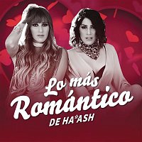 HA-ASH – Lo Más Romántico de