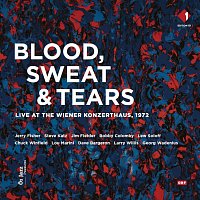 Blood, Sweat and Tears – Blood, Sweat & Tears (Live at the Wiener Konzerthaus 1972)
