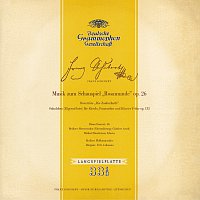 Přední strana obalu CD Schubert: Music for "Rosamunde"; Overture "Die Zauberharfe"; "Standchen"