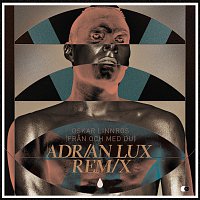 Oskar Linnros – Fran och med Du [Adrian Lux Remix]