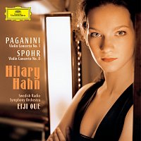 Hilary Hahn, Swedish Radio Symphony Orchestra, Eije Oue – Paganini / Spohr: Violin Concertos CD