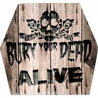 Bury Your Dead – Alive [Live At Chain Reaction, Anaheim, CA / 05-10-2005]