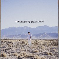 Zachary Knowles – tendency to be a loner