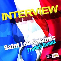 Interview – Salut Les Salauds (French Remix)