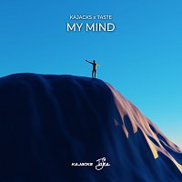 Kajacks, Taste – My Mind