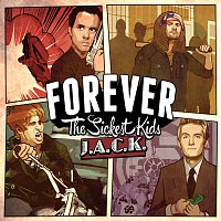 Forever The Sickest Kids – J.A.C.K.