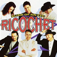 Ricochet – Blink of an Eye (Expanded Edition)