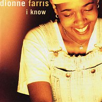 Dionne Farris – I Know EP