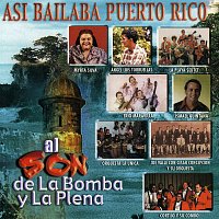 Přední strana obalu CD Así Bailaba Puerto Rico: Al Son de la Bomba y la Plena