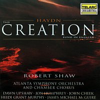 Haydn: The Creation, Hob. XXI:2 (Sung in English)