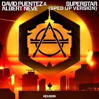 David Puentez, Albert Neve – Superstar [Sped Up Version]