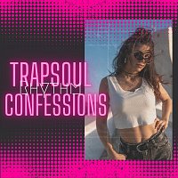 TrapSoul Diva – Trapsoul Rhythm Confessions