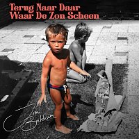 Jim Bakkum – Terug Naar Daar Waar De Zon Scheen