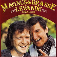 Magnus & Brasse – Levande Pa Nya Bacchi