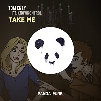 Tom Enzy, Knowkontrol – Take Me