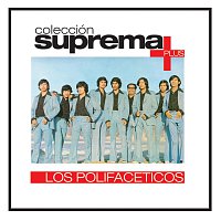 Přední strana obalu CD Coleccion Suprema Plus- Los Polifaceticos