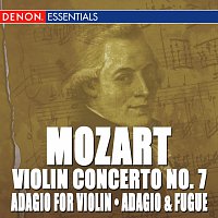 Přední strana obalu CD Mozart: Adagio for Violin, Adagio & Fugue, Violin Concerto No. 7