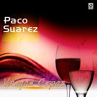 Paco Suárez – Vengan Copas