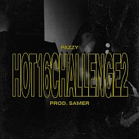 Pazzy – #Hot16Challenge2