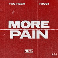 FCG Heem, Toosii – More Pain