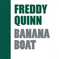 Freddy Quinn – Banana Boat