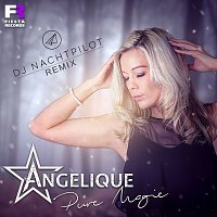 Angelique – Pure Magie [DJ Nachtpilot Remix]