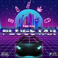 Kidd Keo – Plugstar