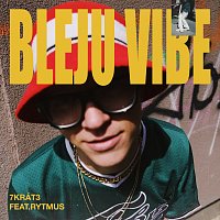 7krát3, Rytmus – Bleju vibe