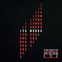 Přední strana obalu CD It's Murda: The Best Of Murder Inc.