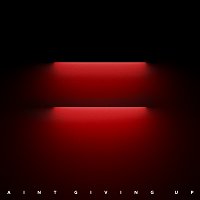 Duke Dumont, Clementine Douglas – Ain’t Giving Up