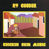 Ry Cooder – Chicken Skin Music