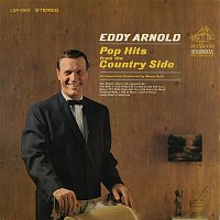 Eddy Arnold – Pop Hits from the Country Side
