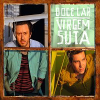 Virgem Suta – Doce Lar