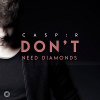 CASP:R – Don't Need Diamonds
