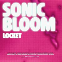Locket – Sonic Bloom