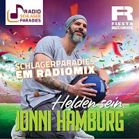 Jonni Hamburg – Helden sein [Schlagerparadies EM Radiomix]