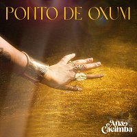Ana Cacimba – Ponto De Oxum