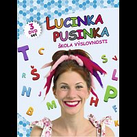 Lucinka Pusinka – Škola výslovnosti 1-3