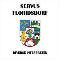 Diverse Interpreten – Servus Floridsdorf