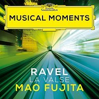 Mao Fujita – Ravel: La Valse, M. 72 [Musical Moments]