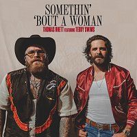 Thomas Rhett, Teddy Swims – Somethin' 'Bout A Woman