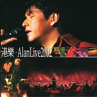Alan Tam – Gang Le Alan Live 2002