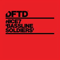 NiCe7 – Bassline Soldiers