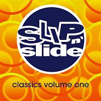 Various  Artists – Slip 'N' Slide Classics Volume 1