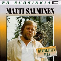 Matti Salminen – 20 suosikkia - Rantakoivun alla