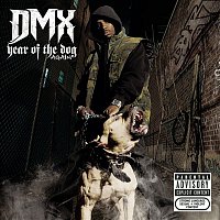 DMX – Year Of The Dog...Again (Explicit)