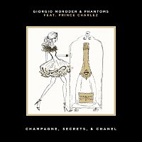 Giorgio Moroder, Phantoms, Prince Charlez – Champagne, Secrets, & Chanel